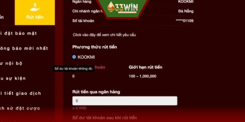 Hãy chú ý hạn mức khi rút tiền 33WIN