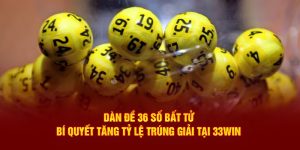 dàn đề 36 số bất tử