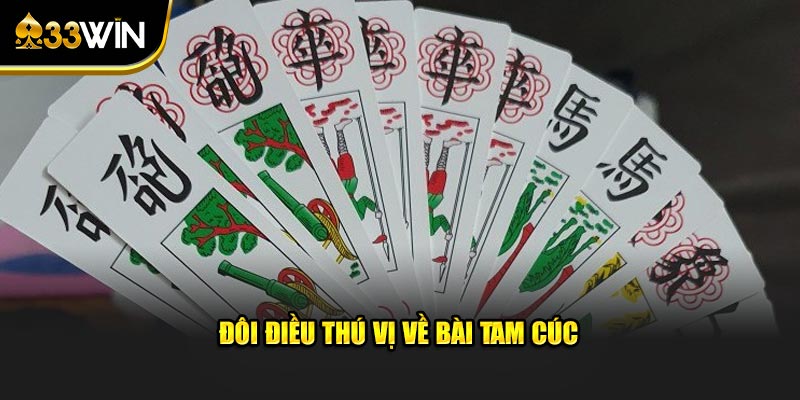 Đôi điều thú vị về bài tam cúc 