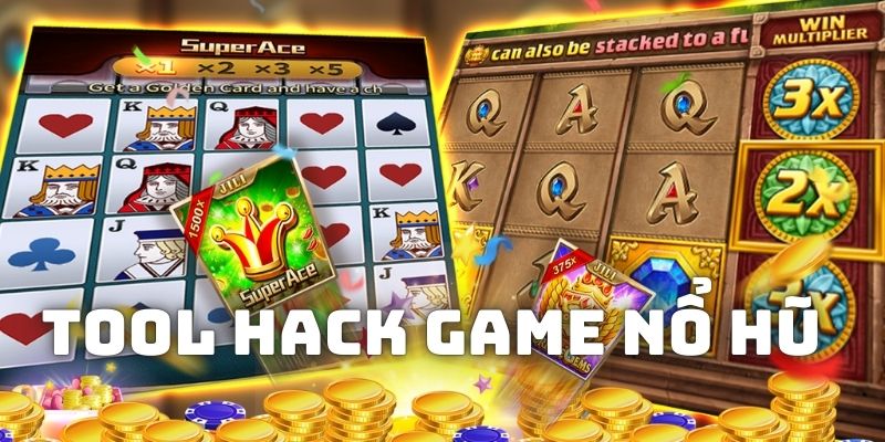 tool hack game nổ hũ