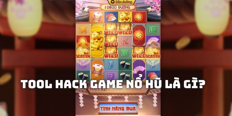 Những thông tin cơ bản về tool hack game nổ hũ